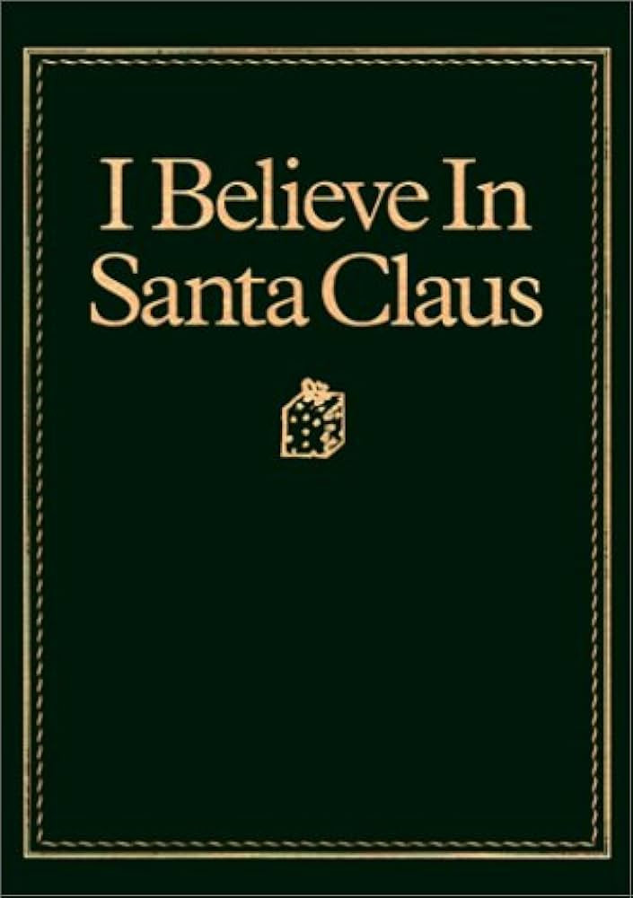 I Believe in Santa Claus | Amazon (US)