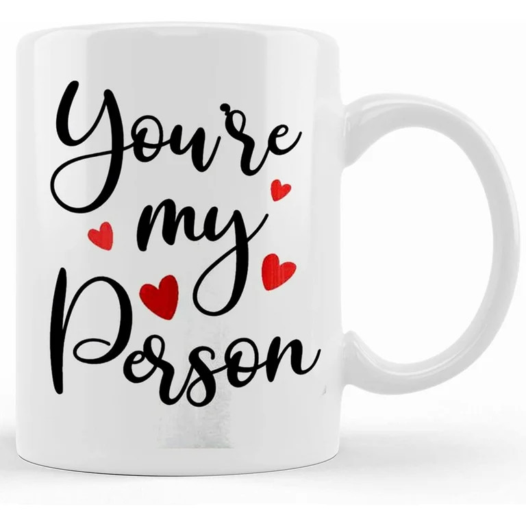Personalized You're My Person, You're My Person Mug, Valentines Day, Valentines Day Gift For Him,... | Walmart (US)