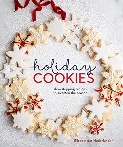 Holiday Cookies: Showstopping Recipes to Sweeten the Season [A Baking Book] | Amazon (US)