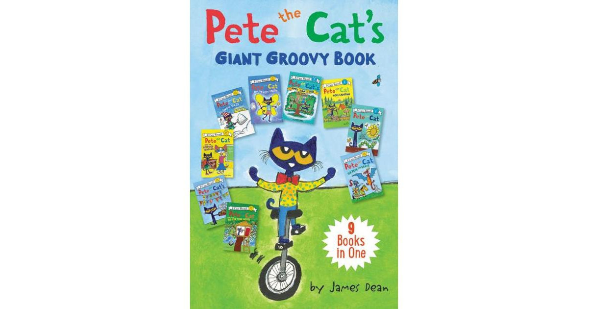 Pete the Cat's Giant Groovy Book- 9 Books in One by James Dean | Macy's