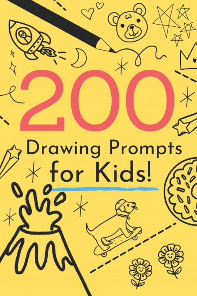 200 Drawing Prompts for Kids! | Amazon (US)
