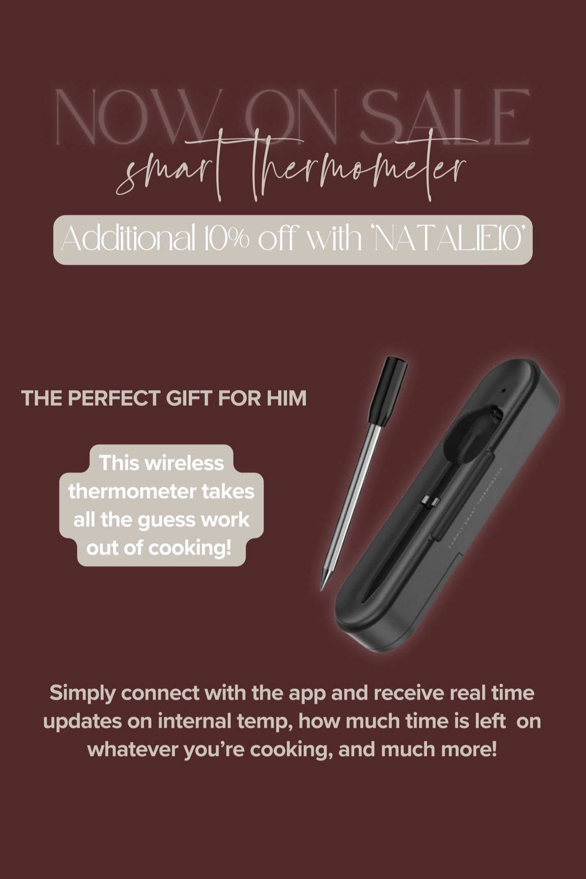 A great gift for him this year! Enjoy 10% off with code ‘Natalie10.’*

Disclaimer: Only at www.yummly.com/thermometer. Offer ends 12/31/2023,11:59 PM PST. See checkout for offer details.

#ad @yummly