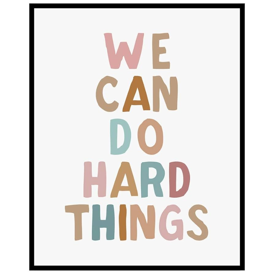 We Can Do Hard Things, Kids Wall Art, Positive Classroom Art, Growth Mindset, Affirmation Art, Ki... | Amazon (US)