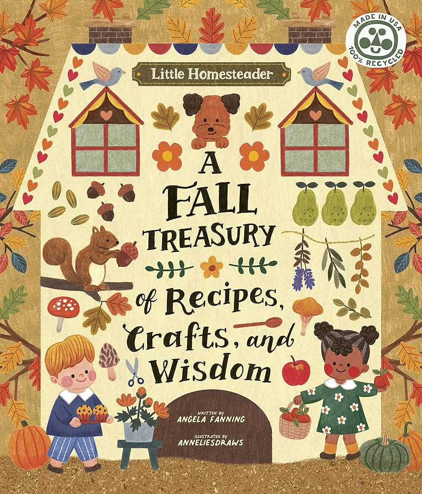 Little Homesteader: A Fall Treasury of Recipes, Crafts, and Wisdom | Amazon (US)