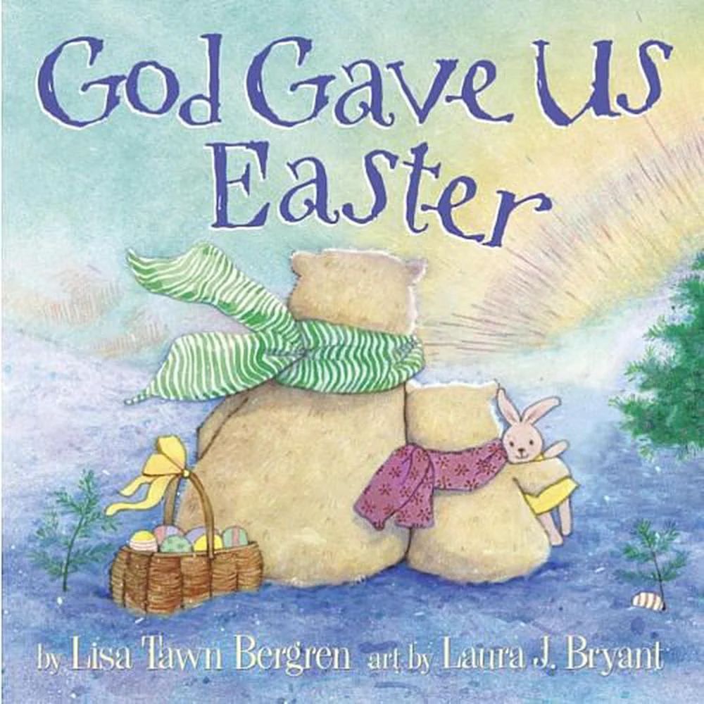 God Gave Us Series: God Gave Us Easter (Hardcover) | Walmart (US)