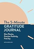 The 5-Minute Gratitude Journal: Give Thanks, Practice Positivity, Find Joy | Amazon (US)
