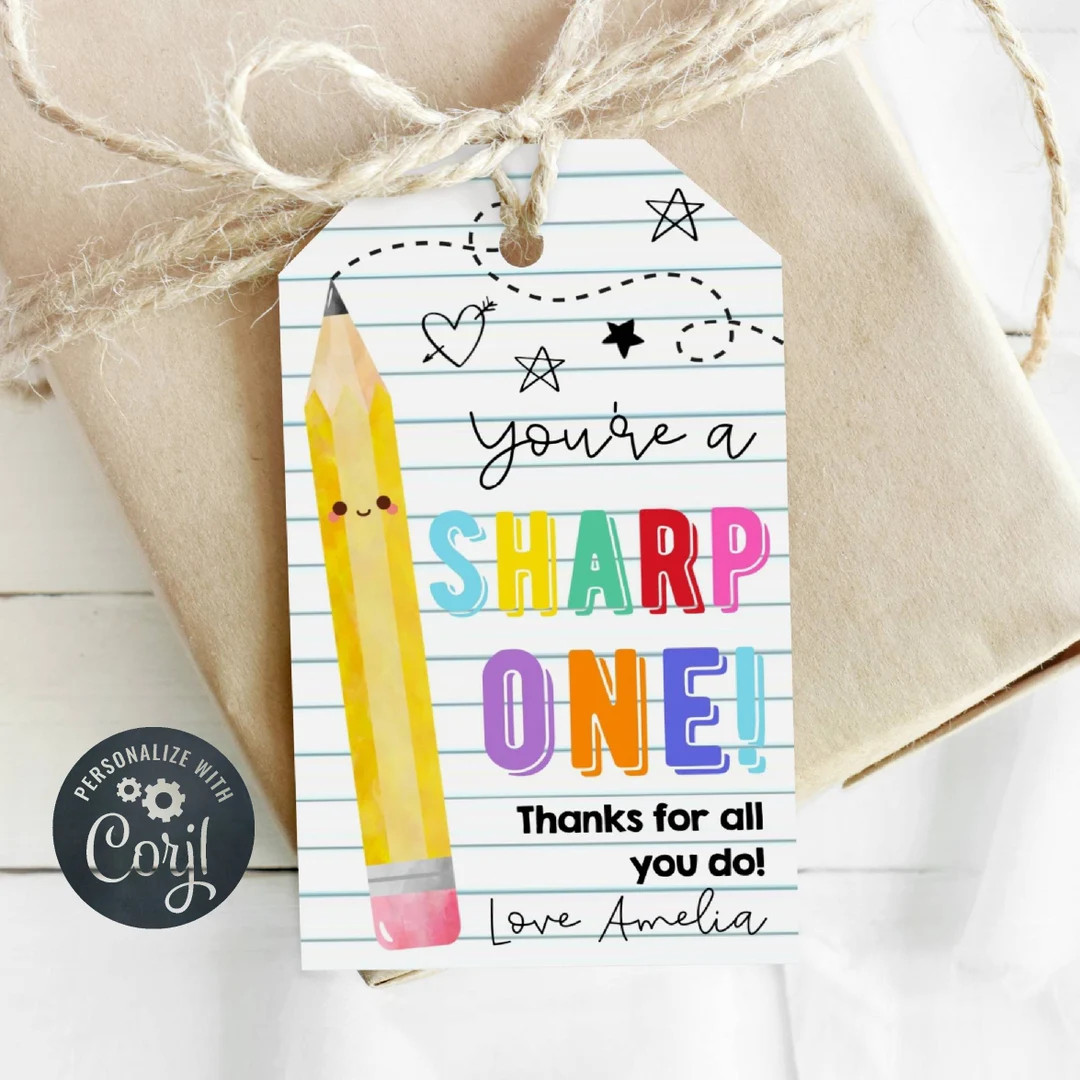 Teacher Appreciation Pencil Gift Tag Template, Printable You're A Sharp One Thank You Tags, Edita... | Etsy (US)