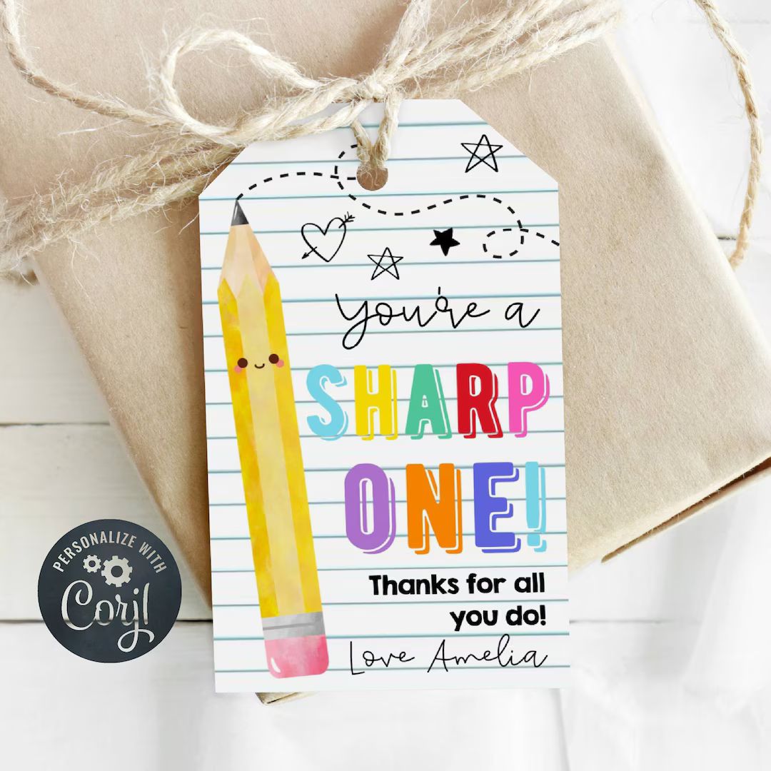 Teacher Appreciation Pencil Gift Tag Template, Printable You're A Sharp One Thank You Tags, Edita... | Etsy (US)