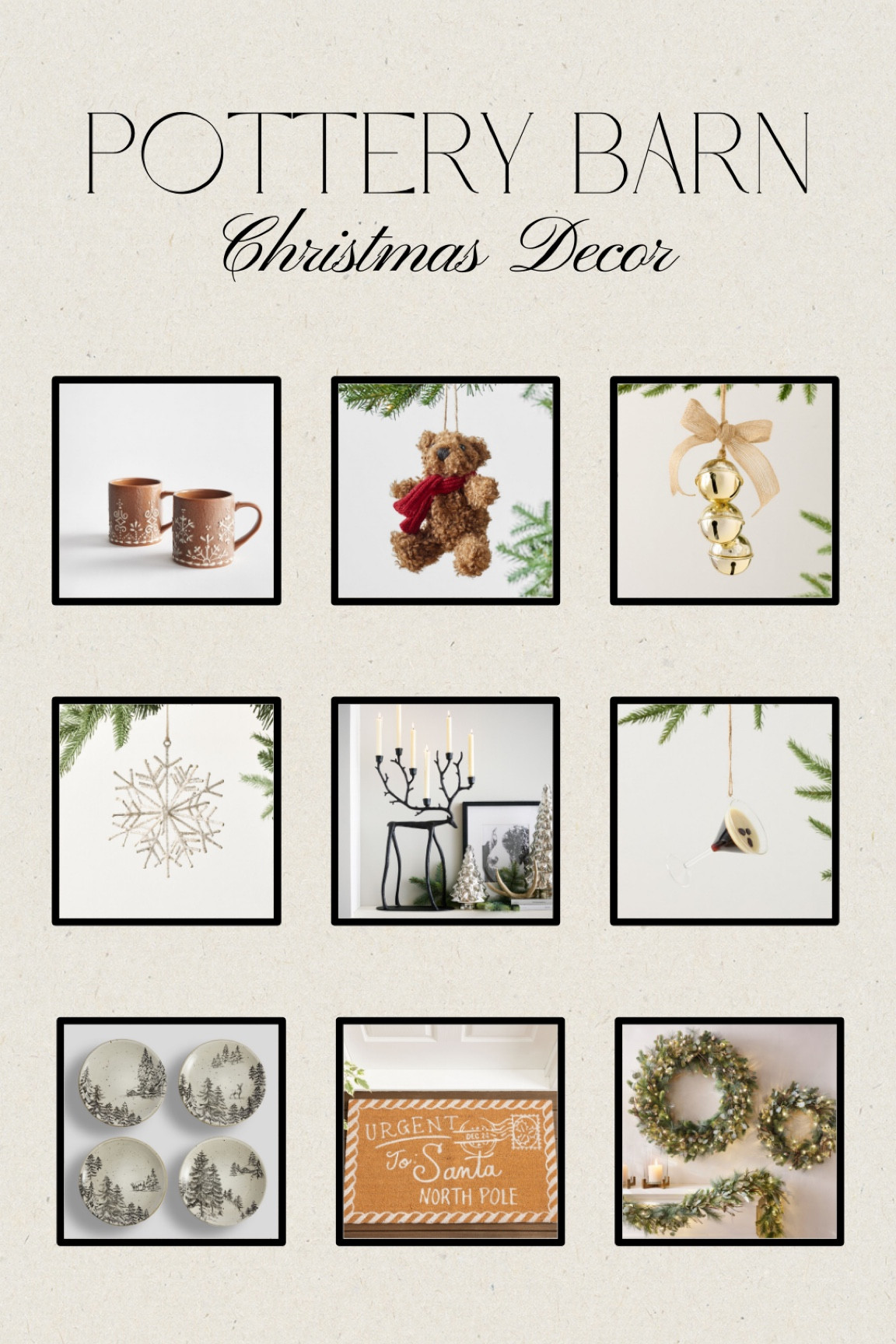 Pottery Barn • Christmas Decor • Neutral Home • Holiday Decor 

#LTKHome #LTKSeasonal #LTKHoliday