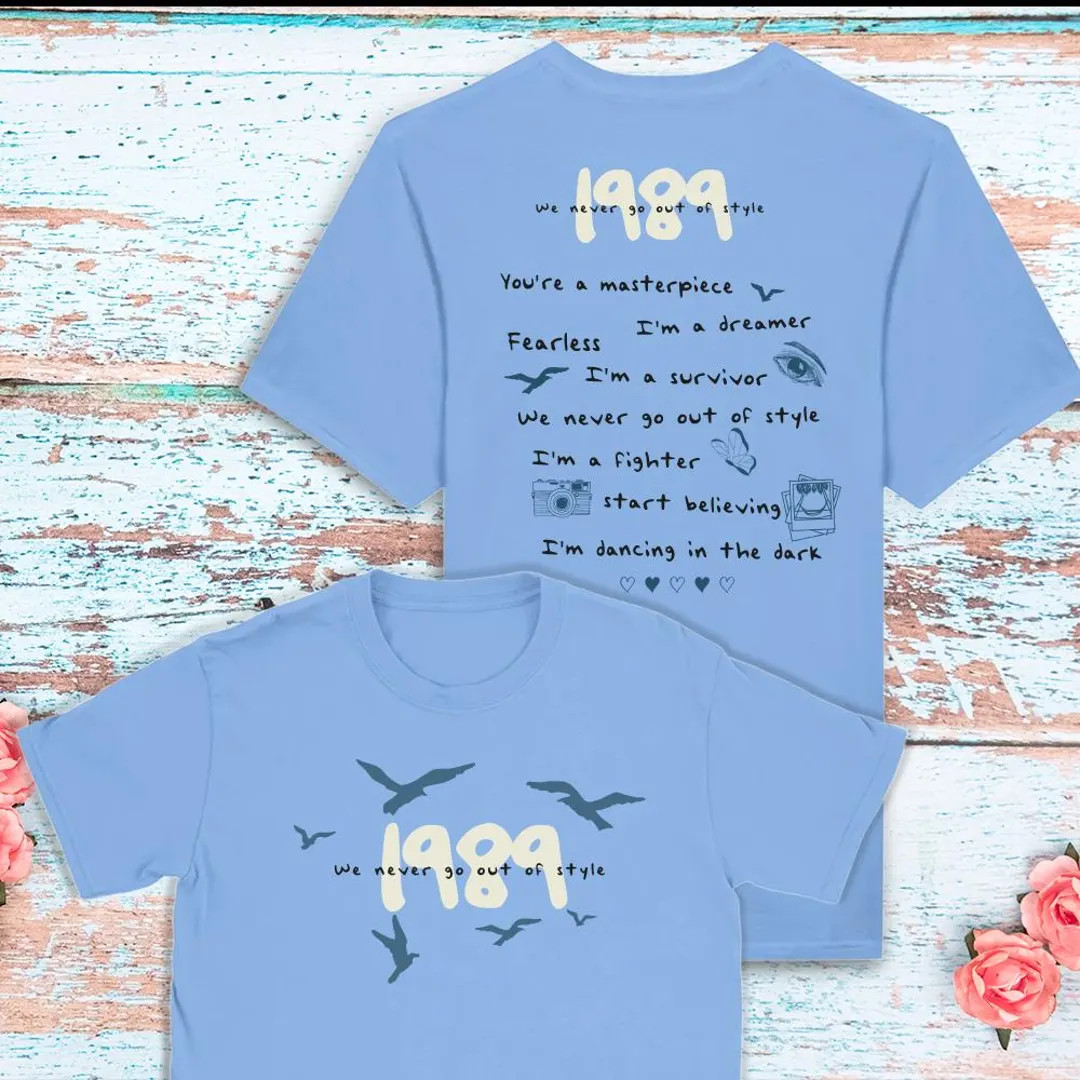 1989 We Never Go Out of Style - Taylor Shirt - Unofficial TS Fan Shirt - Etsy | Etsy (US)