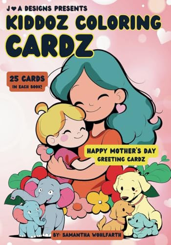 Happy Mother's Day Greeting Cardz: Holiday Edition (Kiddoz Coloring Cardz) | Amazon (US)