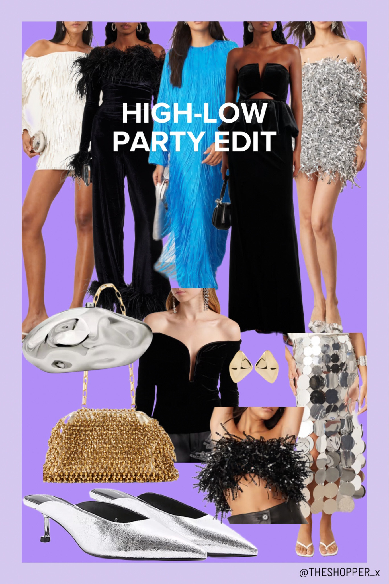 High-Low Party Edit
Sequin dress in white, silver, bardot dress mini, black leather bardot long sleeve with feathers and matching trousers, blue flow maxi dress, velvet dress, silver clutch, gold sequin bag, velvet bardot long sleeve top, sequin bardot crop top, silver sequin maxi skirt, silver mules

#LTKuk #LTKluxury #LTKpartywear