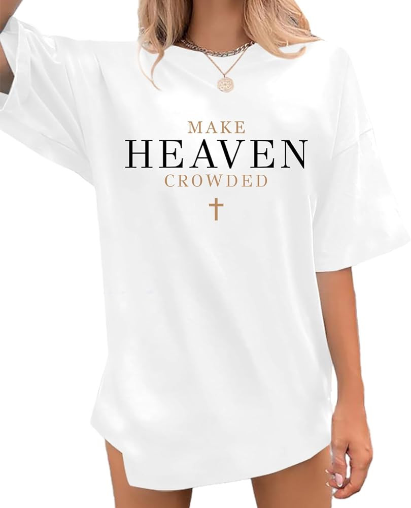 Christian Shirts for Women: Make Heaven Crowded T-Shirt Inspirational Graphic Tee Christian Gift ... | Amazon (US)