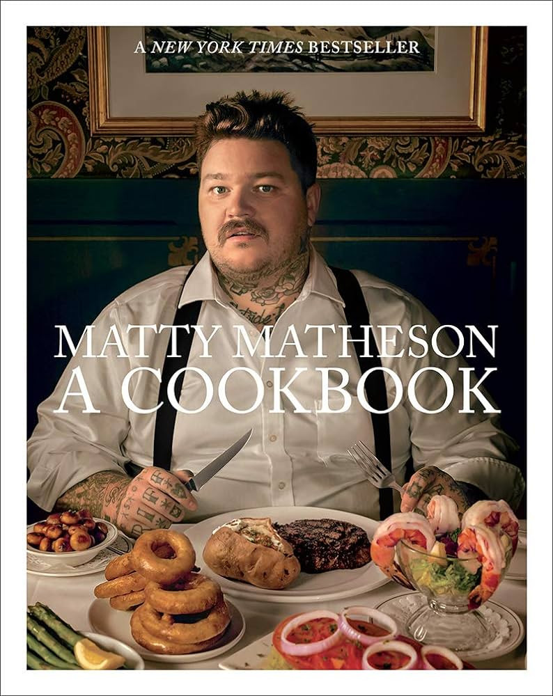 Matty Matheson: A Cookbook | Amazon (US)