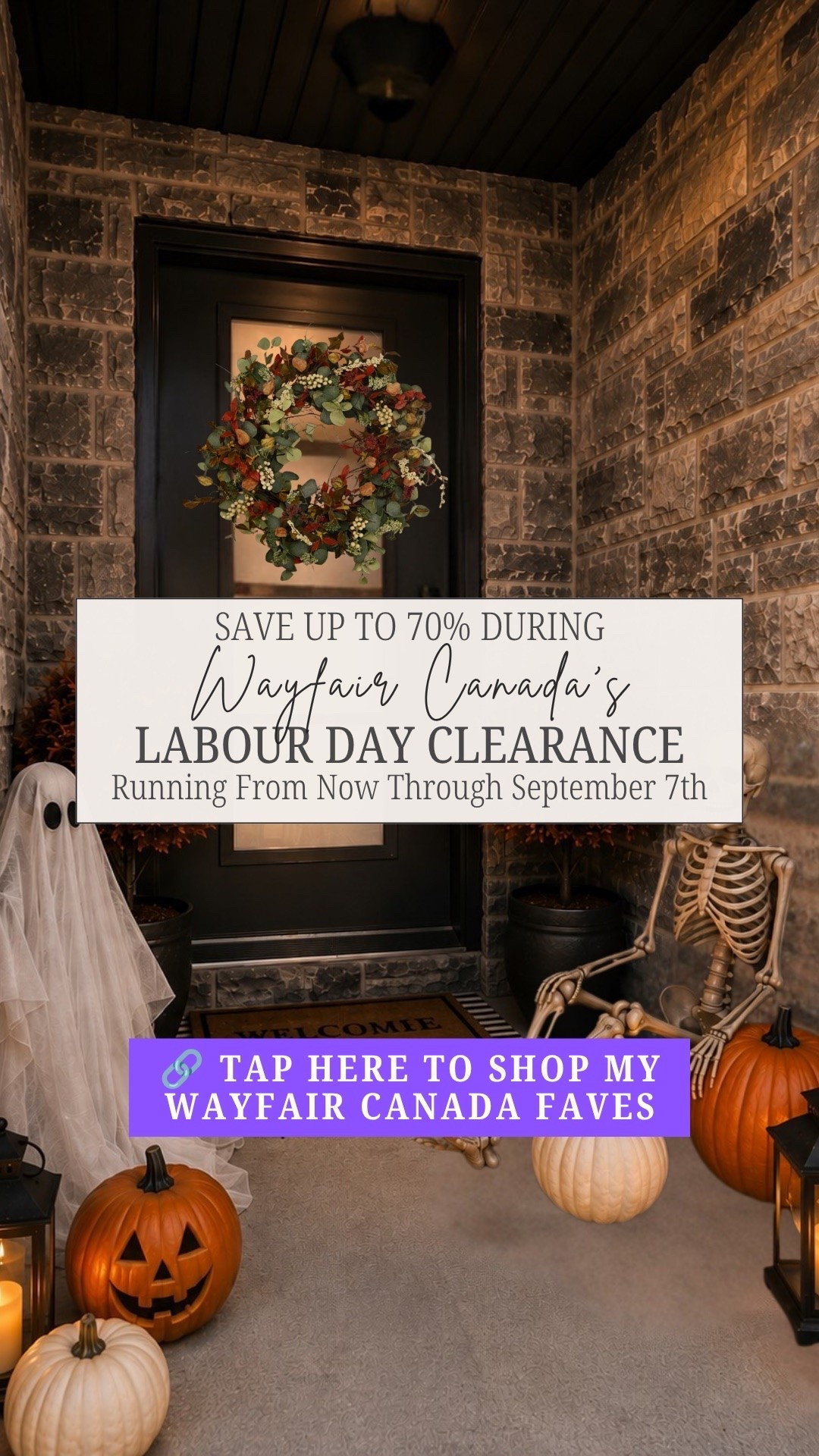 Wayfair Canada's Labour Day Clearance is here with savings of up to 70% off from now through September 7th! Now's your chance to level up your seasonal porch game and show your neighbours how it's done.  

#WayfairCAPartner @wayfaircanada #WayfairCAHome
#seasonaldecor 
#labourdaycleaeance

#LTKcanada #LTKsale #LTKhome
