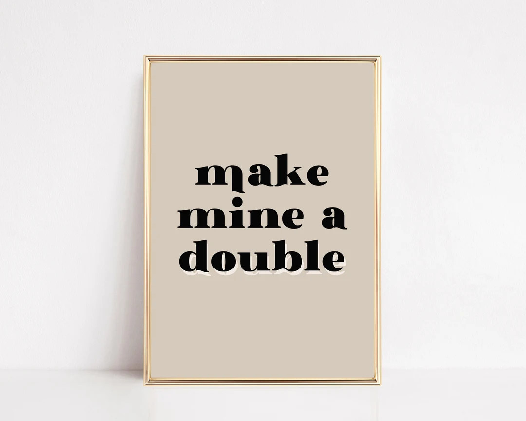 make mine a double print | bar cart prints | bar cart decor | bar cart art | kitchen decor | prin... | Etsy (US)