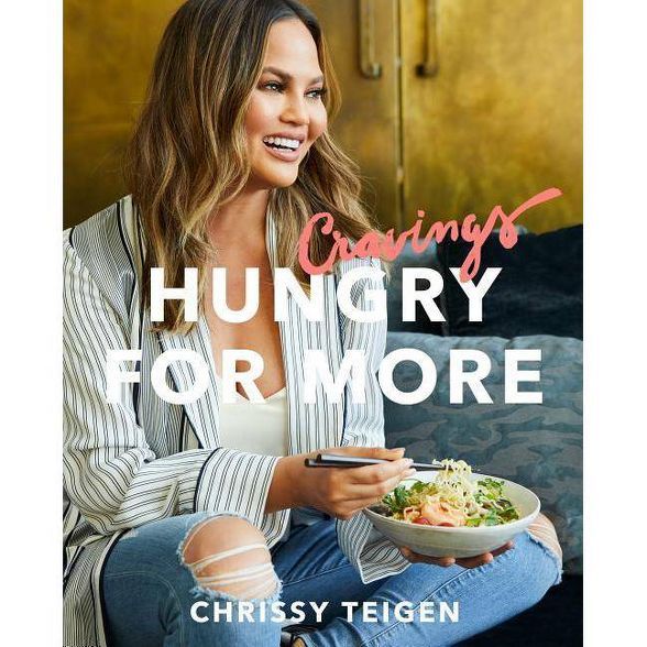 Cravings: Hungry for More by Chrissy Teigen -  (Hardcover) | Target