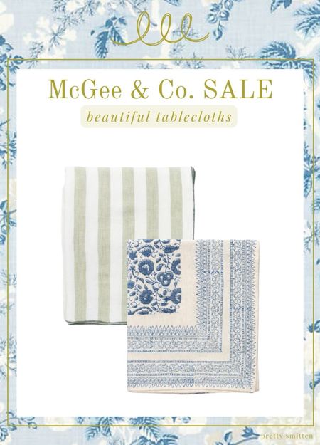 Summer entertaining tablecloths - McGee and Co sale - green stripe tablecloth - blue and white tablecloth - summer parties - summer dinner party 

#LTKWedding #LTKHome #LTKSaleAlert
