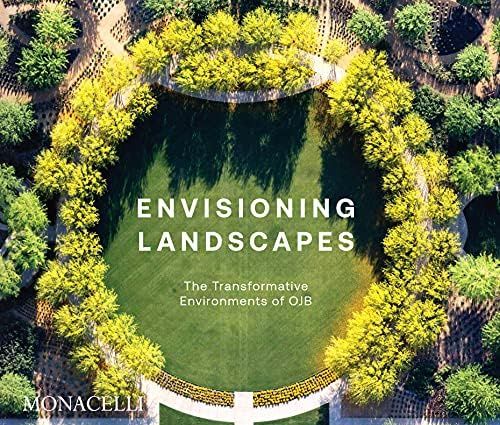 Envisioning Landscapes: The Transformative Environments of OJB | Amazon (US)