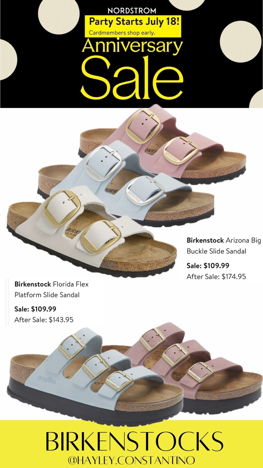 Get ready, because the **sale of the year** is almost here and your cart deserves a glow-up 💅

### 🛍️ How to Prep for the Nordstrom Anniversary Sale

* **Preview & save NOW**: Build your wishlist/cart early so you can check out FAST before sizes disappear.
* **Set your alarm (this part matters!)** ⏰

📅 When You Can Shop (by status)

* **Icons**: July 14–17
* **Ambassadors**: July 15–17
* **Influencers**: July 16–17
* **Everyone (public access)**: July 18 – August 9

👉 Translation: if you’ve got early access… this is your Super Bowl. The best stuff *will* sell out before July 18.

☀️ Comfy-Chic Sandal Staples from Birkenstock

**1. Arizona Big Buckle Slide Sandal**
💰 *Sale Price: $109.99 (reg. $174.95)*
These are giving *effortlessly put-together even when you didn’t try* energy.

* Wear them: errands, travel days, lunch dates, everyday mom life
* Style vibe: denim shorts, breezy dresses, or your fave athleisure set

**2. Florida Flex Platform Slide Sandal**
💰 *Sale Price: $109.99 (reg. $143.95)*
A little height, a LOT of comfort—aka your summer uniform just got an upgrade.

* Wear them: vacations, sightseeing, shopping days, casual nights out
* Style vibe: maxi dress, linen sets, or wide-leg pants for that chic-but-comfy look

These are the sandals you’ll live in—cute, supportive, and versatile enough to go from school drop-off to dinner without missing a beat.

So go ahead—**build that cart, know your date, and get ready to slide into checkout like the comfy queen you are** 🛒✨

#LTKSaleAlert