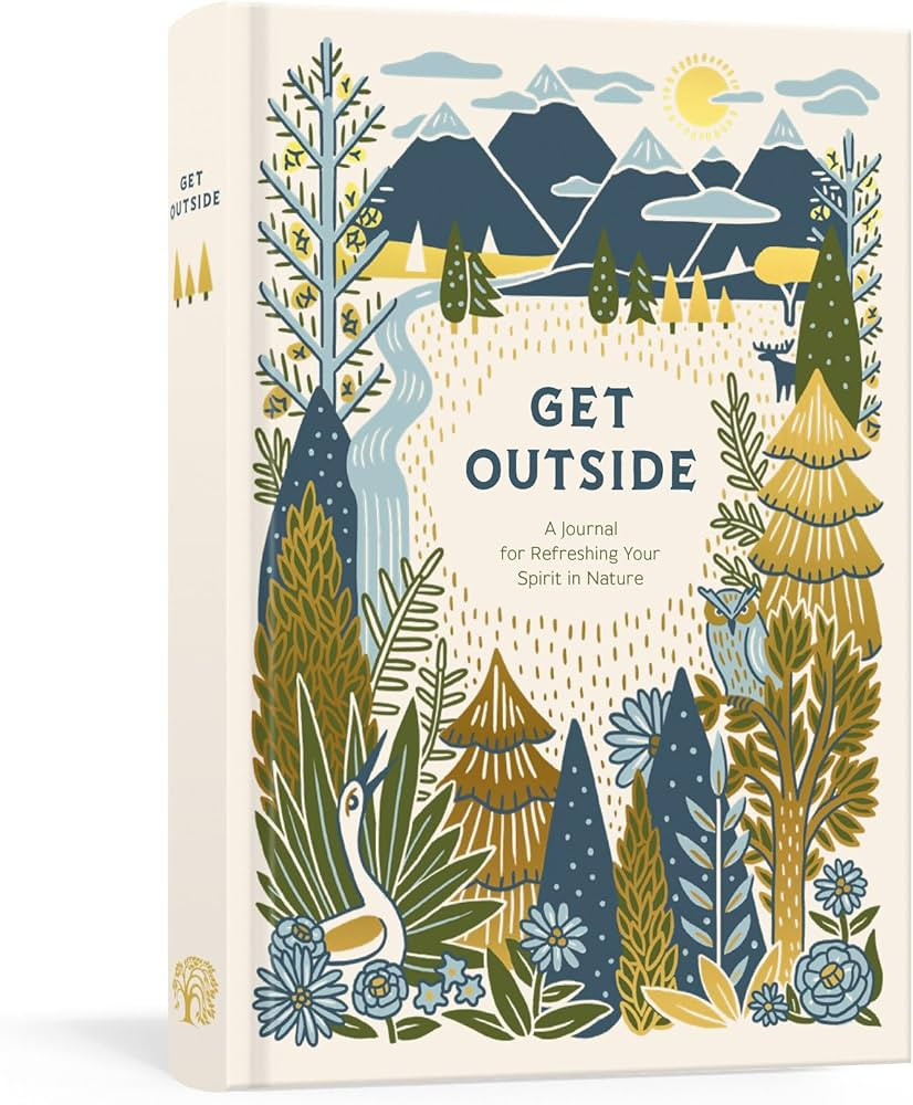Get Outside: A Journal for Refreshing Your Spirit in Nature: A Log Book | Amazon (US)