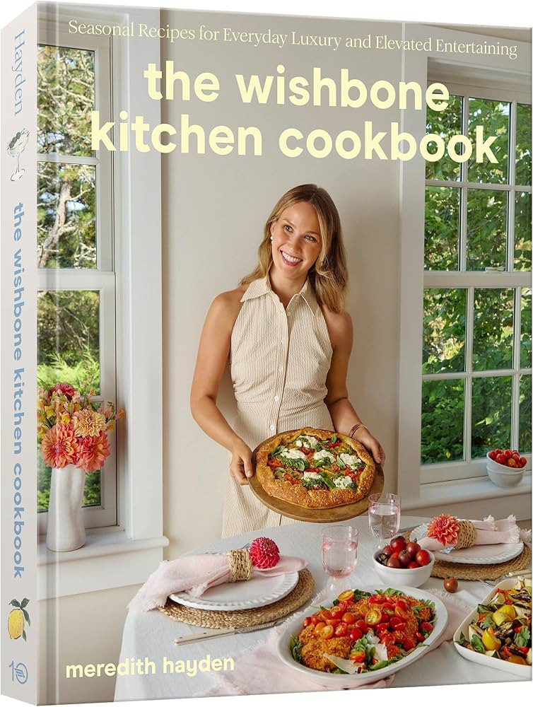 The Wishbone Kitchen Cookbook: Seasonal Recipes for Everyday Luxury and Elevated Entertaining | Amazon (US)