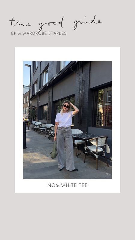 The Good Guide EP 3: wardrobe staples
White T-shirts 