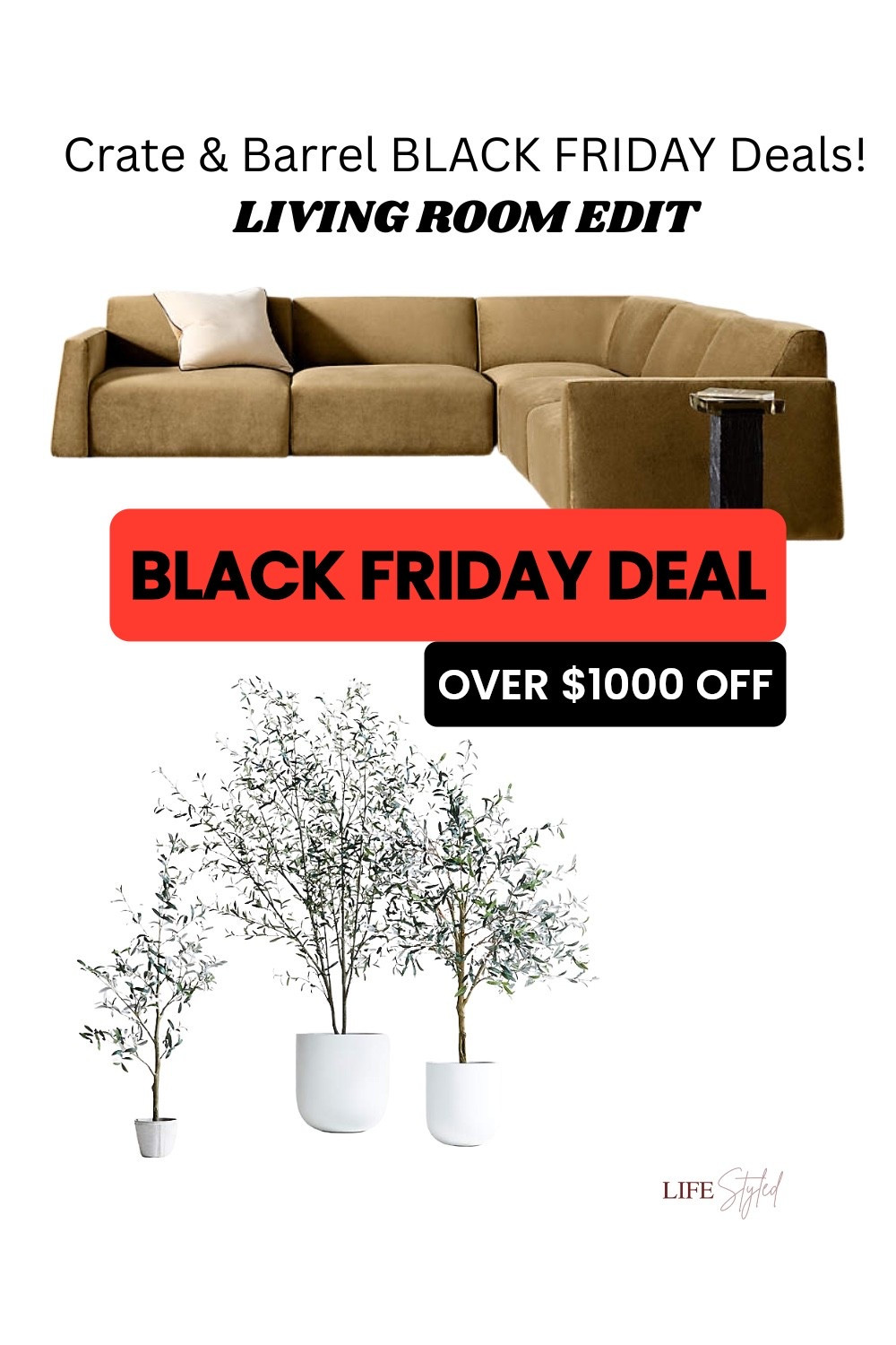 BLACK FRIDAY DEAL! 💥 $1065 OFF! Sectional goals 🛋️ with a touch of greenery 🌿—see how each size tree changes the look!

#LTKGiftGuide #LTKCyberWeek #LTKSaleAlert