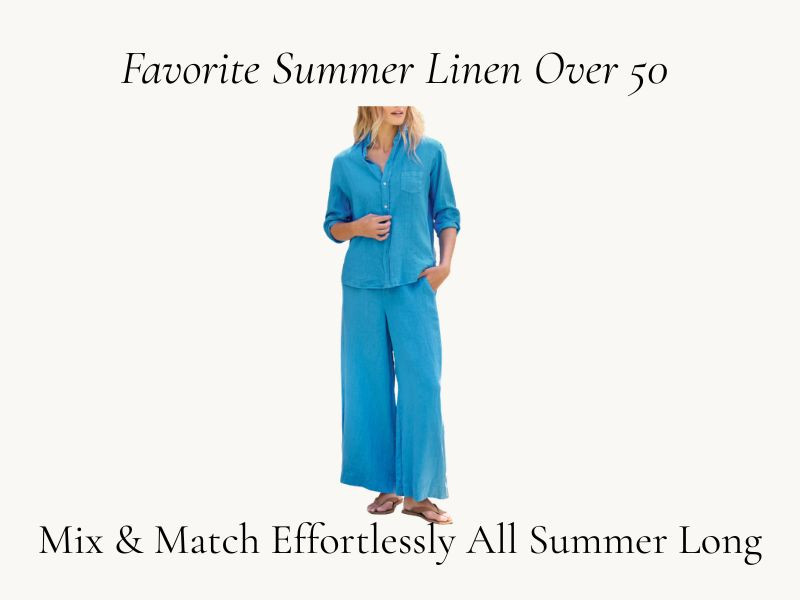 Summer linen pieces over 50. Shop investment linen or more budget friendly linen. These pieces can mix or match all summer long to help you stay chic, comfortable in the summer heat over 50. 

 #womenover50 #outfitsover50 #summeroutfitsover50 #linenoutfits #LTKSeasonal #LTKOver40