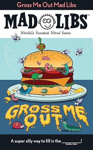 Gross Me Out Mad Libs: World's Greatest Word Game      Paperback – May 16, 2023 | Amazon (US)