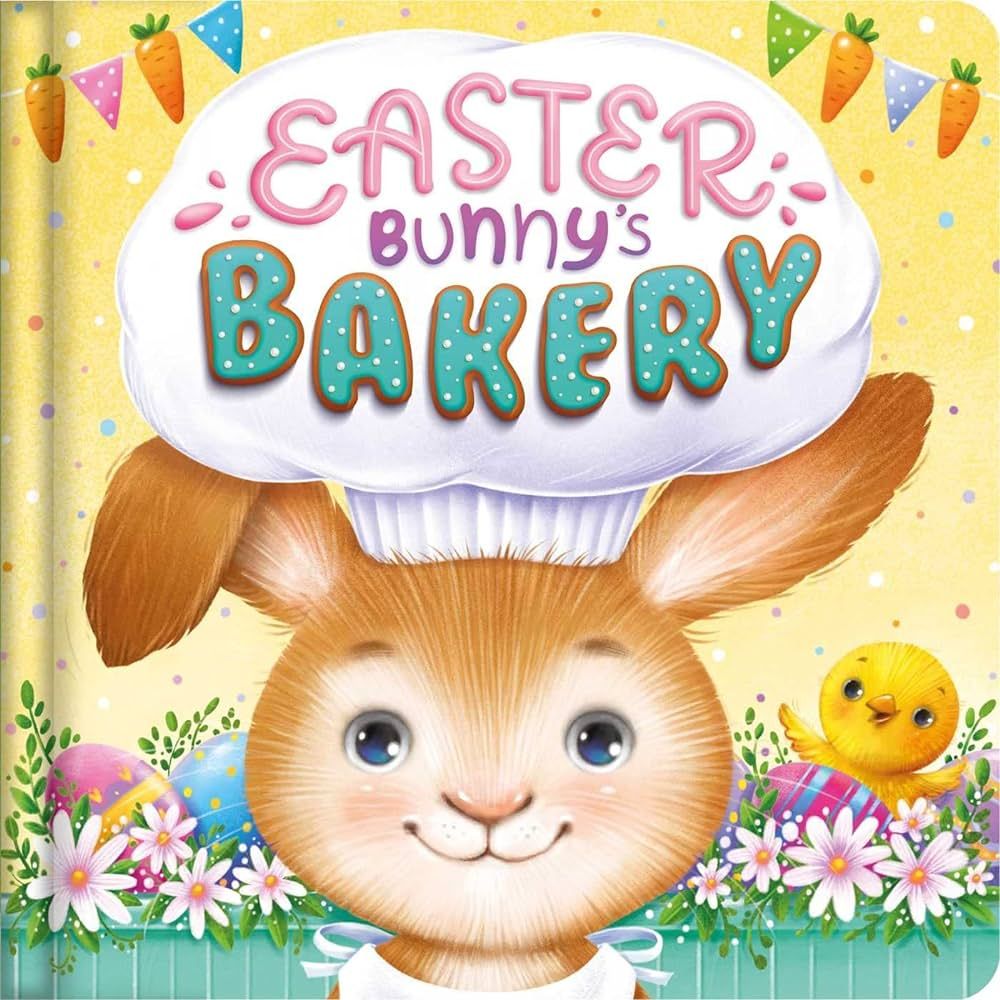 Easter Bunny's Bakery: Padded Board Book | Amazon (US)