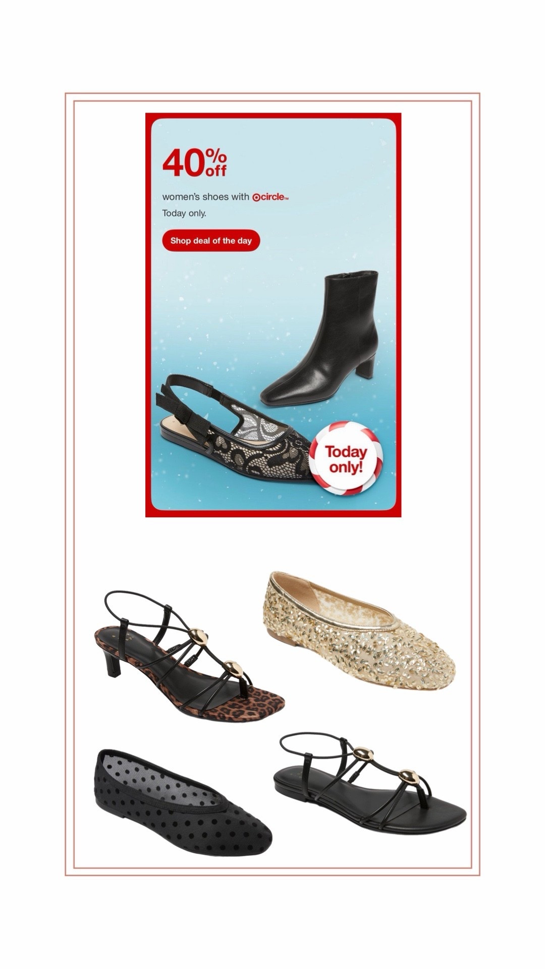 40% off Target shoes today only!

#LTKSaleAlert #LTKHoliday #LTKGiftGuide