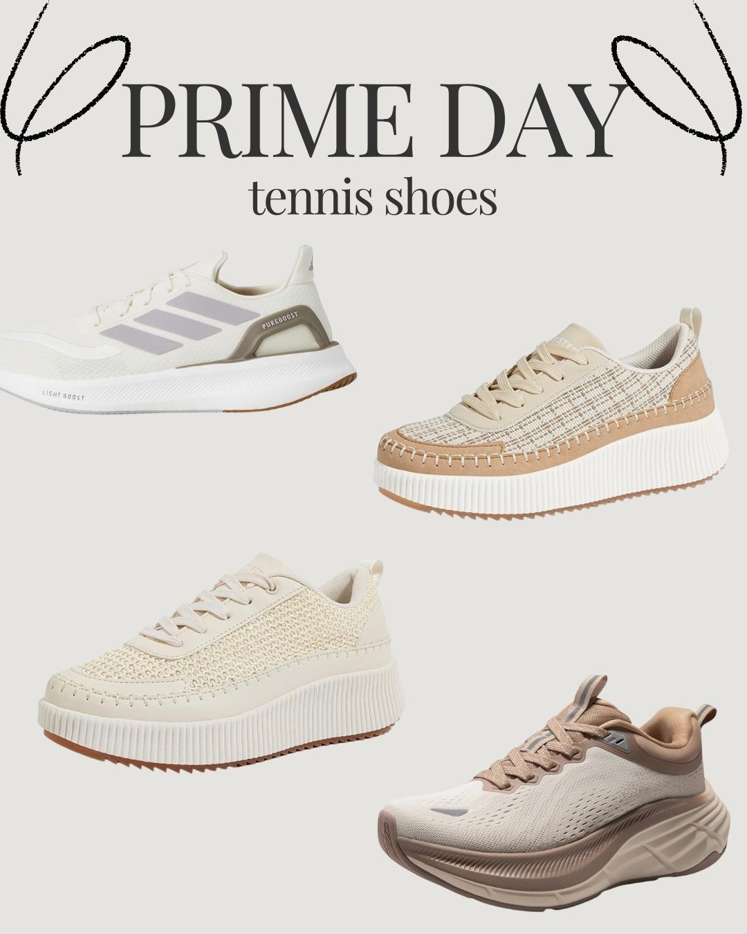 PRIME DAY DEALS! 
SHOES! 

#tennisshoes #comfy #cute #casual #neutral #primeday #deals #sales #discounts 

#LTKShoeCrush #LTKFindsUnder50 #LTKSaleAlert