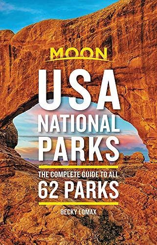 Moon USA National Parks: The Complete Guide to All 62 Parks (Travel Guide) | Amazon (US)