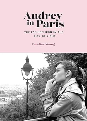 Audrey in Paris      Hardcover – February 20, 2024 | Amazon (US)