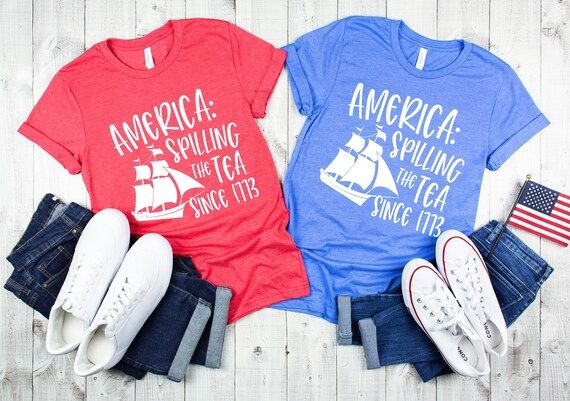 America Spilling The Tea Since 1773 Shirt, Spilling The Tea Since 1773 Shirt, Spilling The Tea Sh... | Etsy (US)