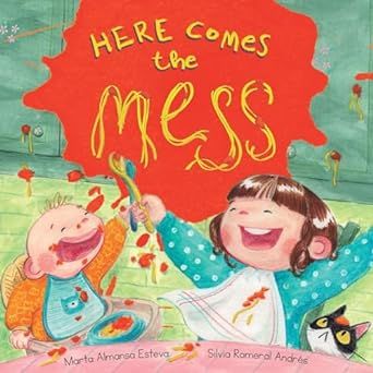 Here Comes the Mess: a funny children's book about becoming a big sister or big brother and havin... | Amazon (US)