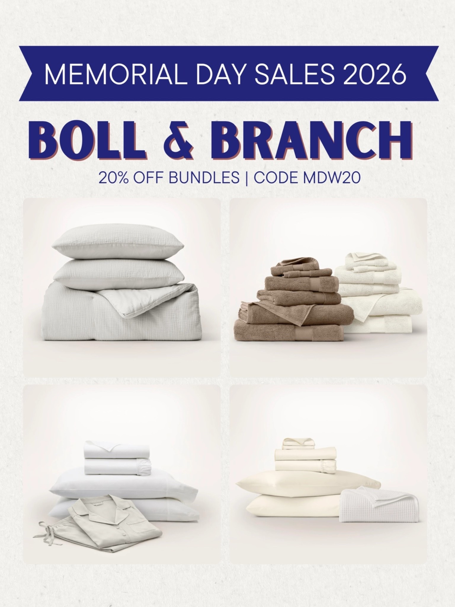 [5/21/26] boll & branch 20% off bundles with code MDW20 + linking other favs

#LTKHome #LTKSeasonal #LTKSaleAlert