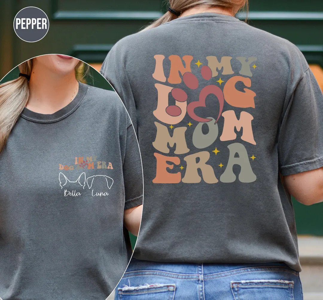 Comfort Colors, Custom In My Dog Mom Era Shirt, Personalized Dog Ears Tshirt with Name, Gift for ... | Etsy (Global)