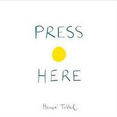Press Here by Hervé Tullet (Hardcover) | Target