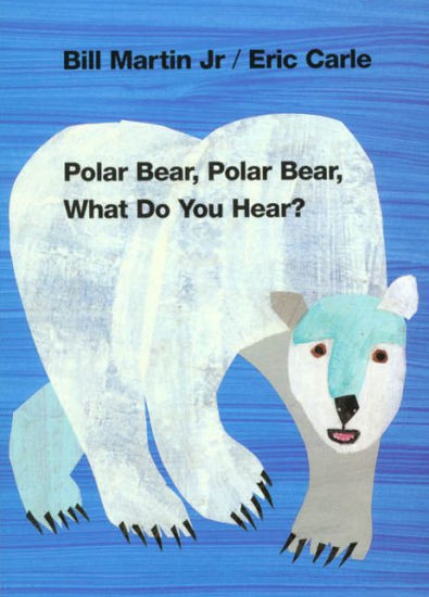 Polar Bear, Polar Bear, What Do You Hear? | Barnes & Noble
