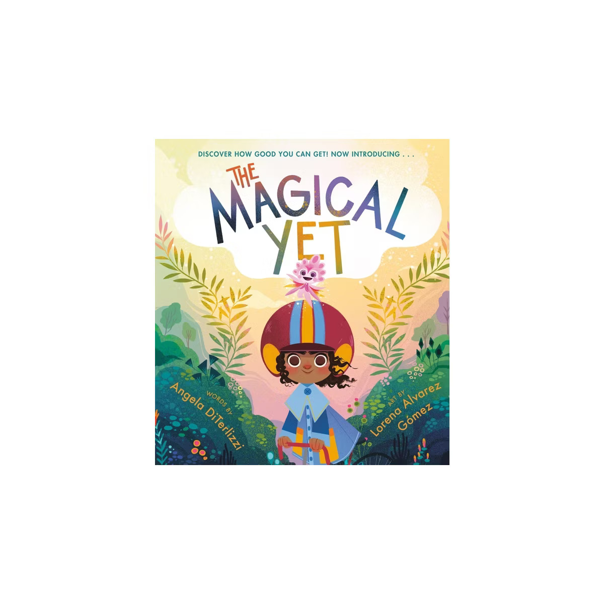 The Magical Yet - by  Angela Diterlizzi (Hardcover) | Target