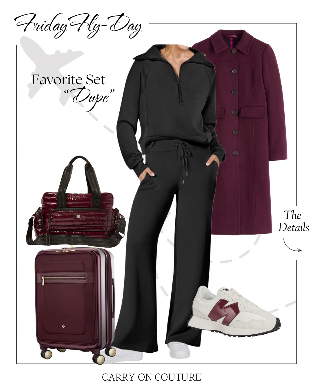 It’s Friday Fly-Day, my favorite day of the week, when we celebrate our love for travel and cute outfits!⁣⁣

➡️ The Travel Set:  Looks and feels exactly like the Spanx Air Essentials at a fraction of the price!  More than 6X less!  Comes in 24 colors.  Sold as a set.

➡️ The Duffel:  The size on this one is JUST RIGHT!  It’s not too big, so it fits perfectly under the seat in front of you.  With pockets galore, a protective canvas bottom, an adjustable strap, and a trolley sleeve…this might be your new favorite travel duffel!

➡️ The Coat:  Whether we like it or not, winter is coming, and this wool blend coat elevates any casual look.  It’s so good you won’t even mind wearing it on the plane!

➡️ The Carry-On Suitcase:  Another beauty from the dependable brand Samsonite.  (FYI:  This one is sized for domestic travel only.)
