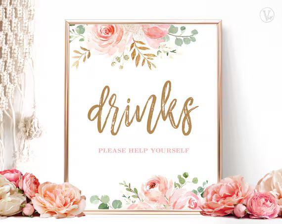 Blush Pink Floral Drinks Sign, Printable Drinks Sign, Bridal Shower Sign, Floral, Gold, VWC95 | Etsy (US)