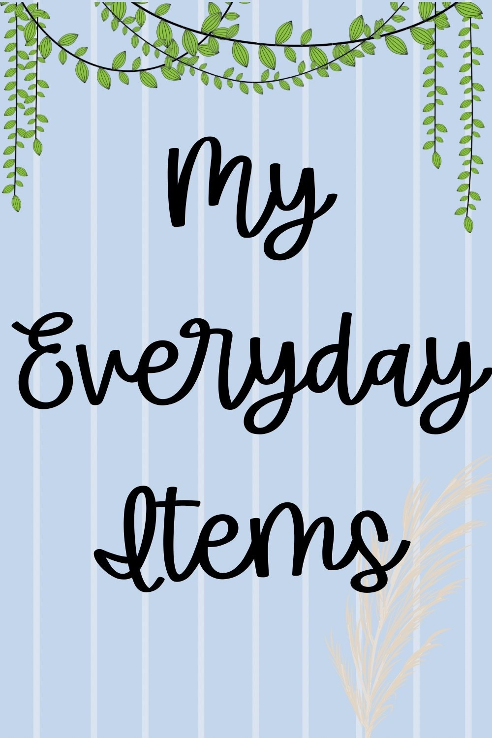 My favorite everyday essentials 

#LTKActive #LTKmomlife #LTKSeasonal