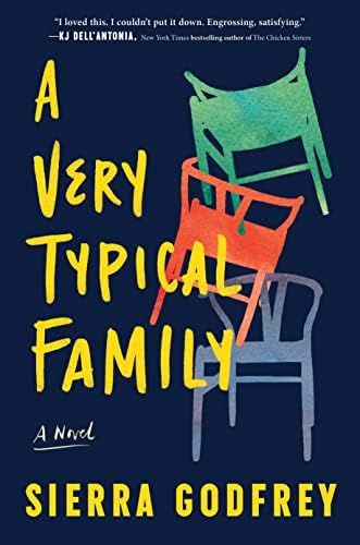 A Very Typical Family: A Novel: Godfrey, Sierra: 9781728255200: Amazon.com: Books | Amazon (US)