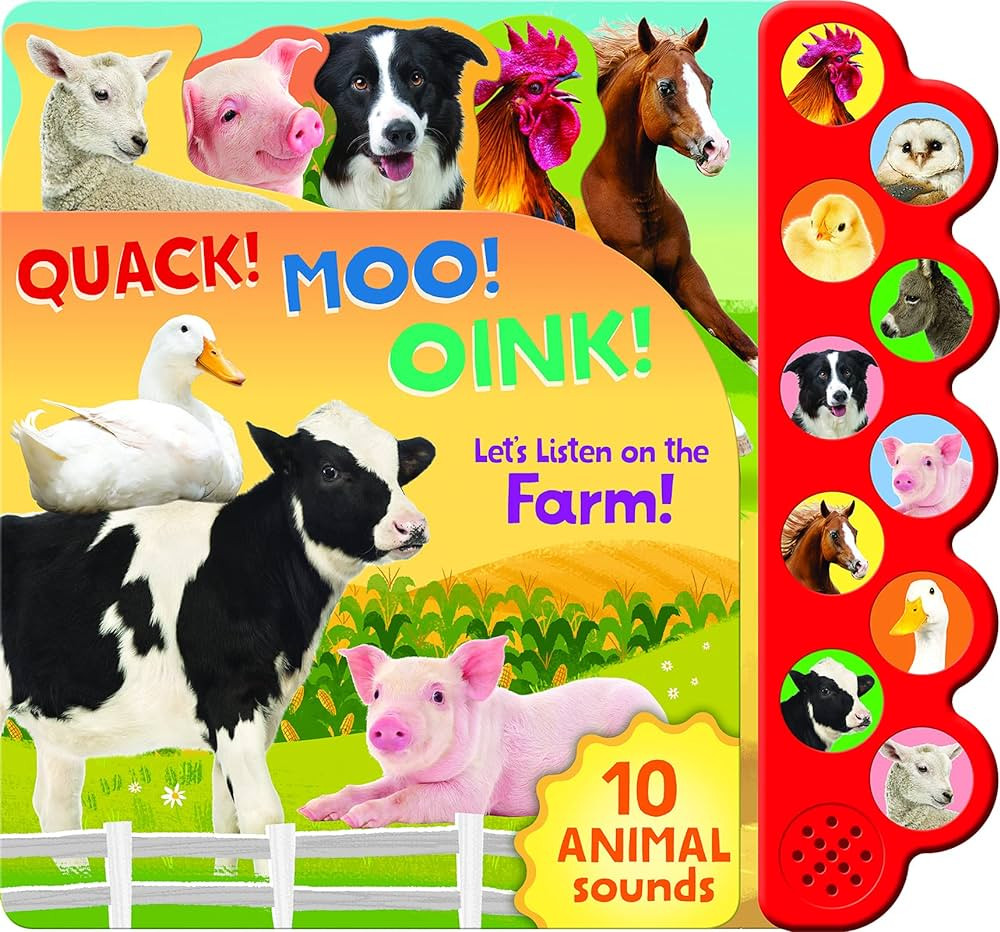 Quack! Moo! Oink!: Listen to Animals Around the Farm - 10-Button Children's Sound Book, Ages 2-7 | Amazon (US)