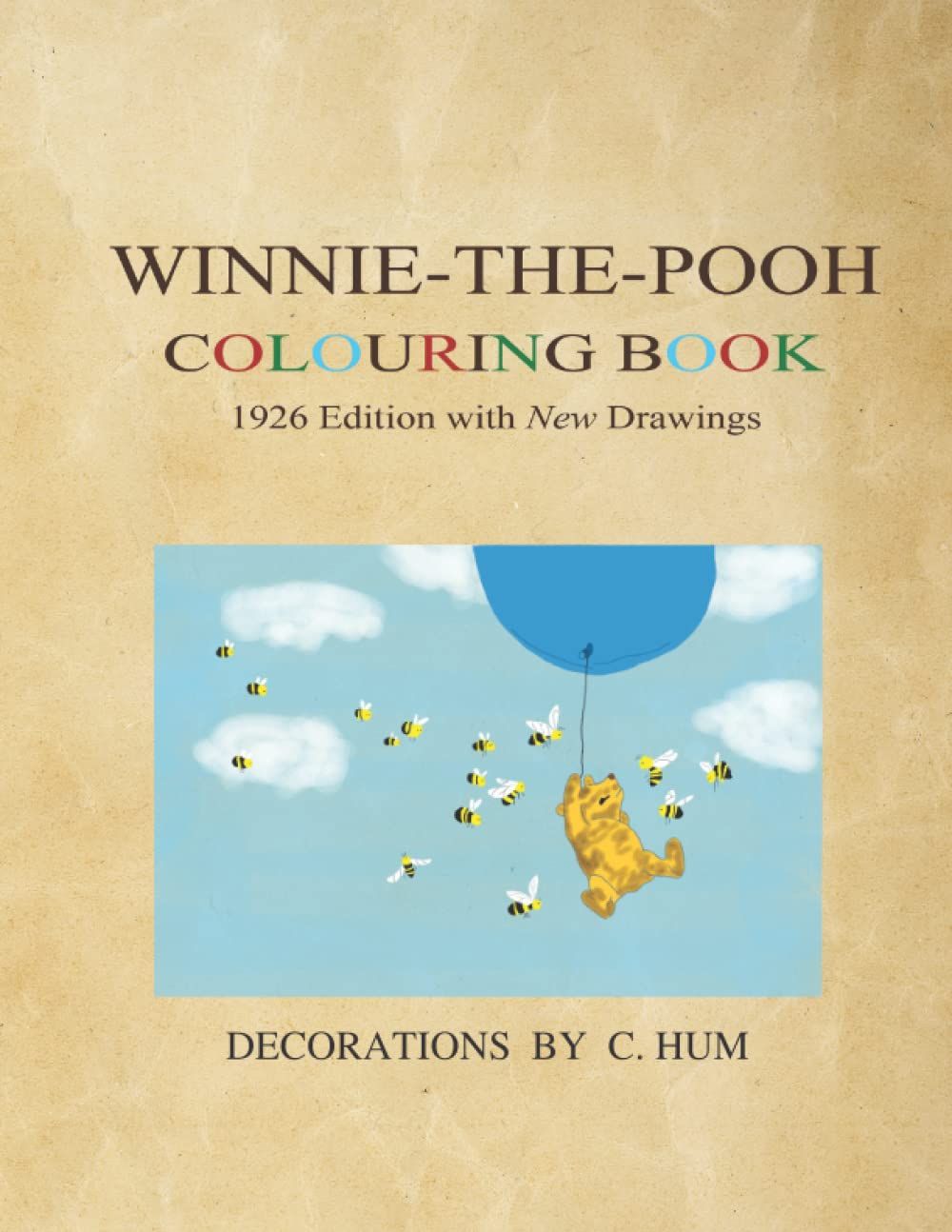 WINNIE-THE-POOH COLOURING BOOK: 1926 Edition with New Drawings (Winnie-the-Pooh Series)     Paper... | Amazon (US)