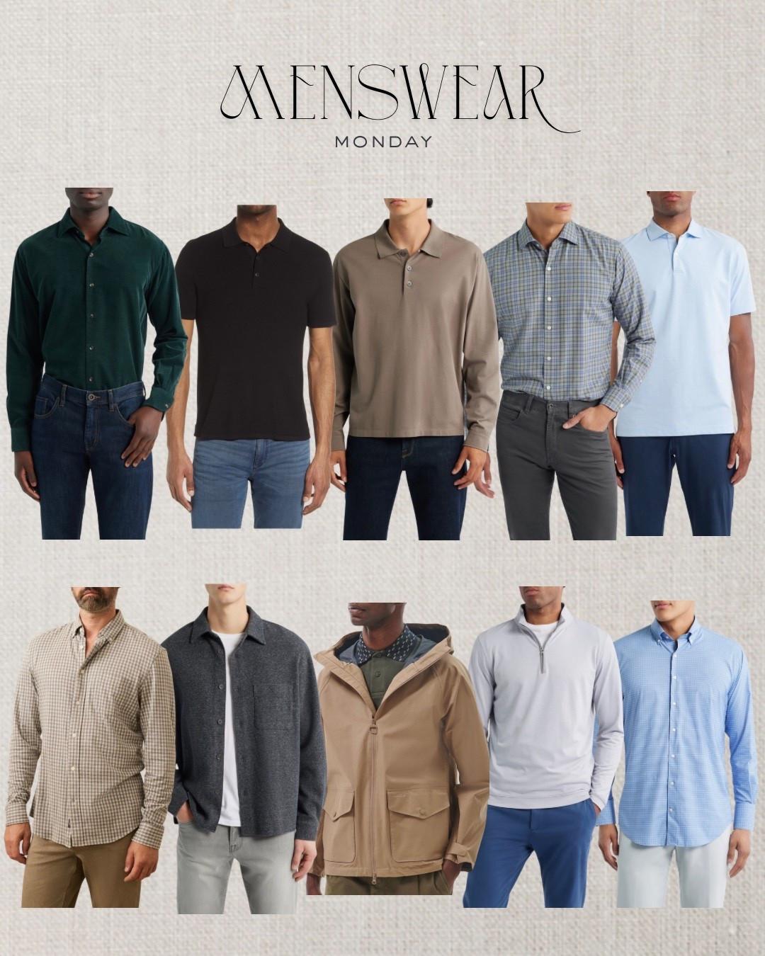 Menswear Monday is here, and this week it’s all about Nordstrom’s sale.

I rounded up a mix of casual and more elevated pieces - think everyday shirts and pullovers, polished jackets, versatile pants and jeans, plus shoes and even travel essentials like backpacks and a duffel. Everything is on sale, and there are still plenty of sizes in stock (which we love to see).

Nordstrom is always a favorite because of their incredible selection and their generous return policy. You never have to stress if something isn’t quite right or if you can’t make a return immediately. It makes shopping so much easier and more enjoyable!

All pieces are linked here - happy shopping!

#LTKWorkwear #LTKTravel #LTKMens

#LTKWorkwear #LTKMens #LTKOver40