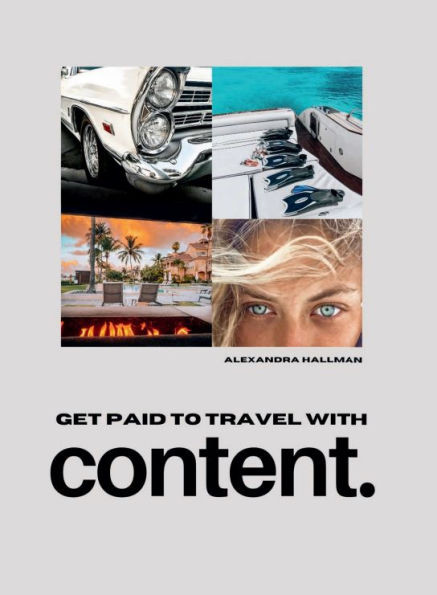 The Sleepy Millionaire: Get Paid To Travel - With Content: | Barnes & Noble